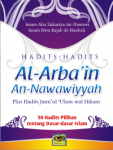 Hadits-hadits Al-Arba’in An-Nawawiyyah Plus Hadits Jamiul Ulum Wal Hikam