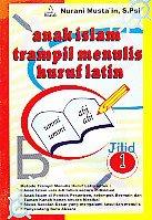 Anak Islam Trampil Menulis Huruf Latin (AITM) Jilid 1 2 3 4