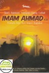 Sampul Buku Dari Ayunan Sampai Liang Lahat IMAM AHMAD, Pemuda Ilmu dari Negeri Baghdad Abu Nasim Mukhtar Iben Rifai la Firlaz Toobagus Publishing