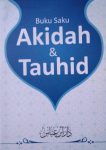 Buku Saku Akidah & Tauhid: Terjemah & Matan Ushul Tsalatsah, Qawaid Arba, Makna Thaghut
